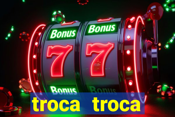 troca troca cruzeiro sp